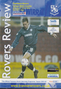 Tranmere Rovers v Notts County Match Programme 2004-03-27